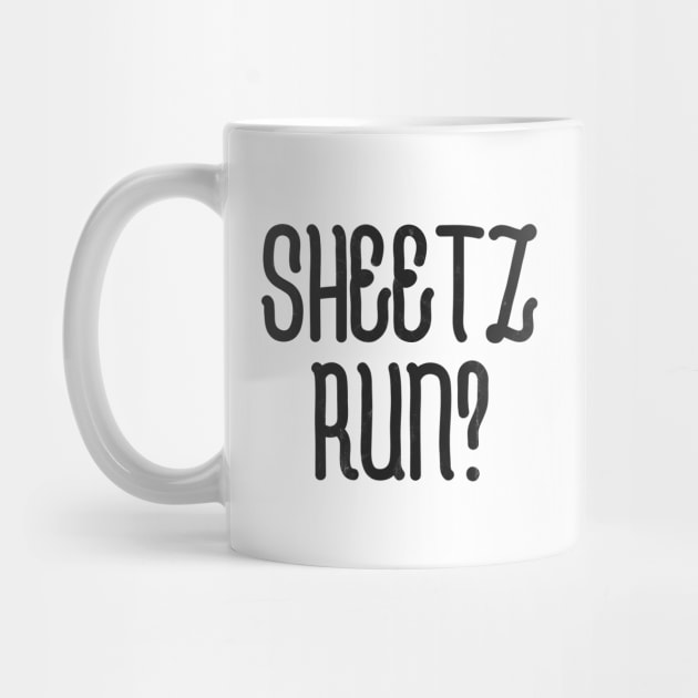 Sheetz Run by ContraDesigns